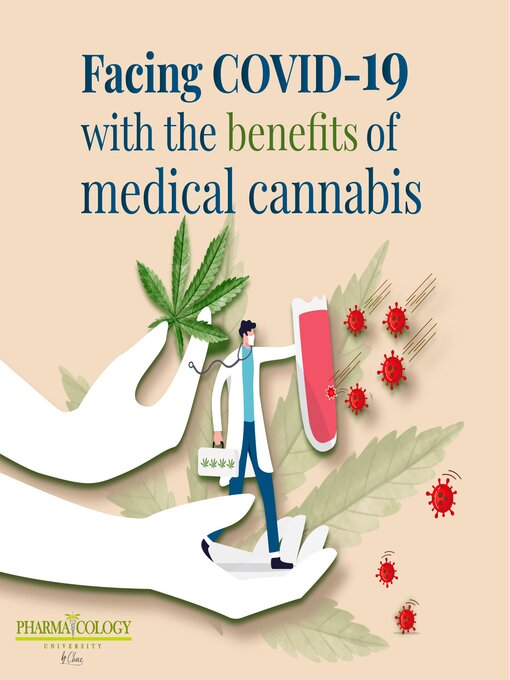 Cover image for Facing COVID-19 with the benefits of medical cannabis